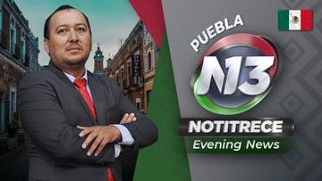 Evening Noti13 Puebla/Tlaxcala